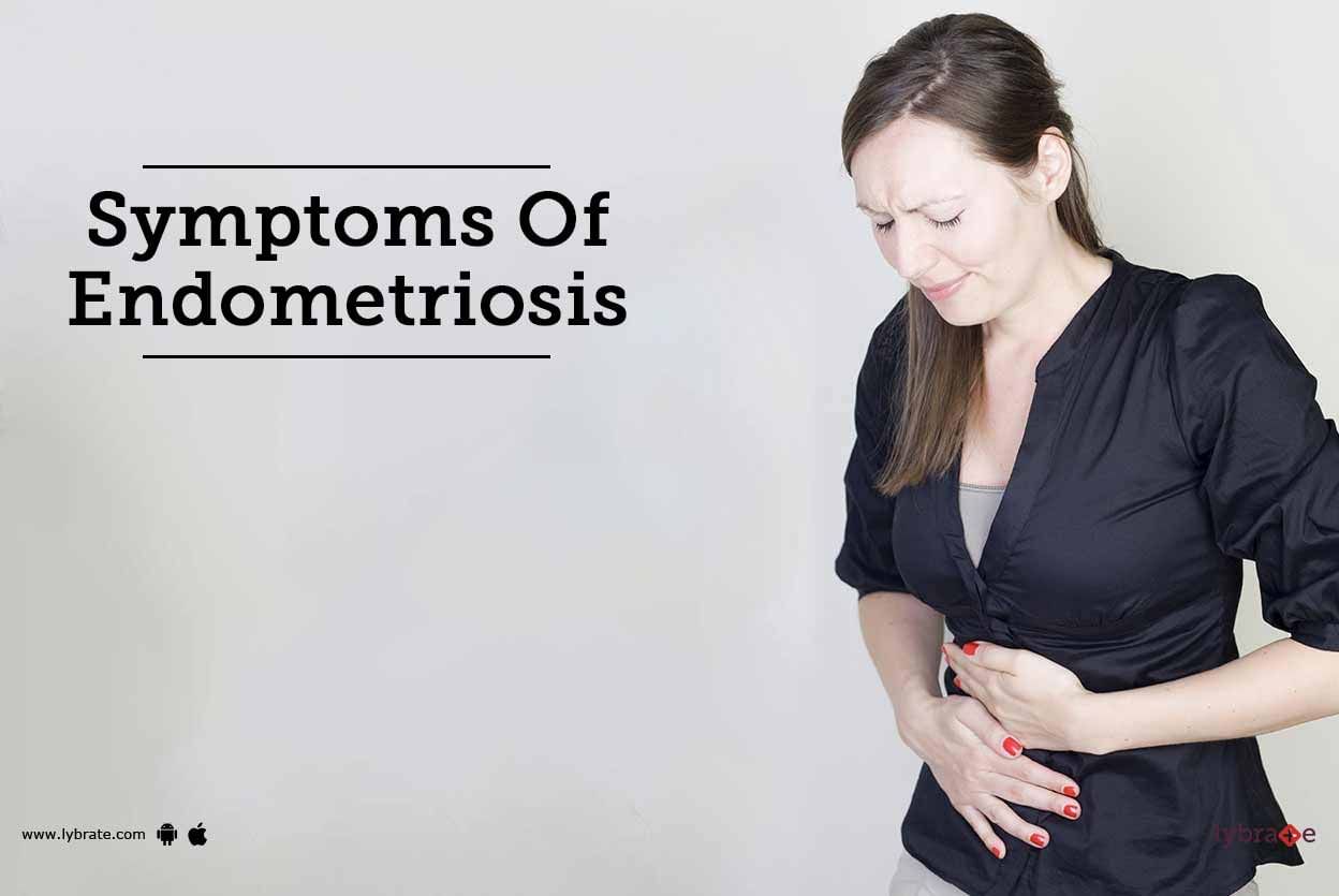 Symptoms Of Endometriosis