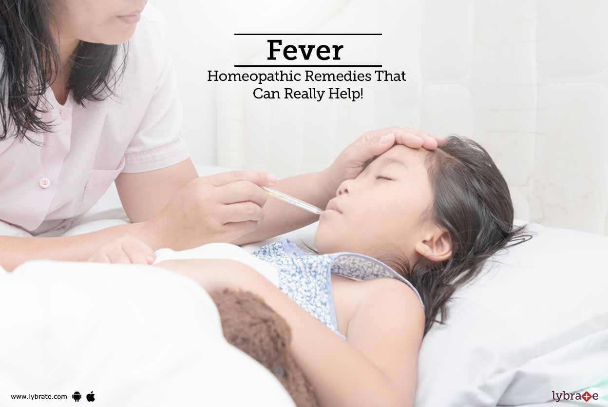 Fever - Homeopathic Remedies That Can Really Help!