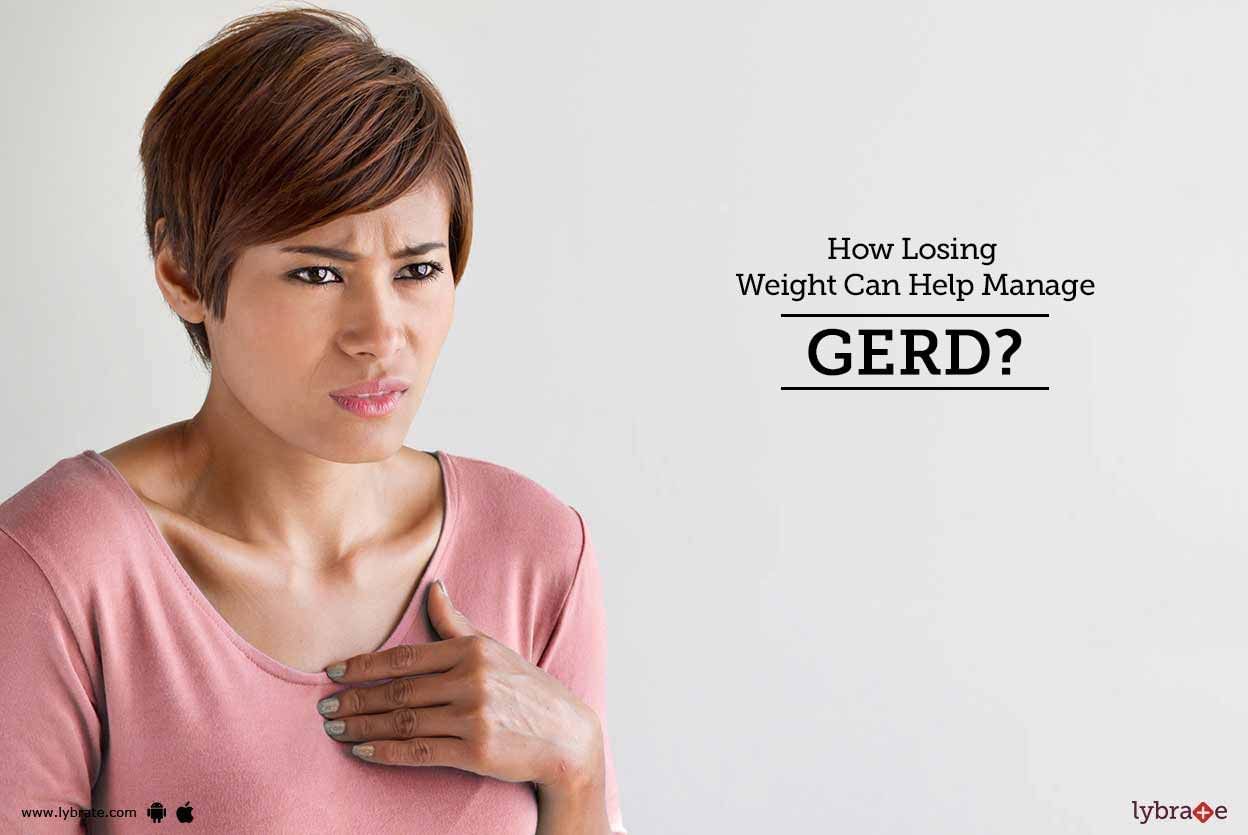 How Losing Weight Can Help Manage GERD?