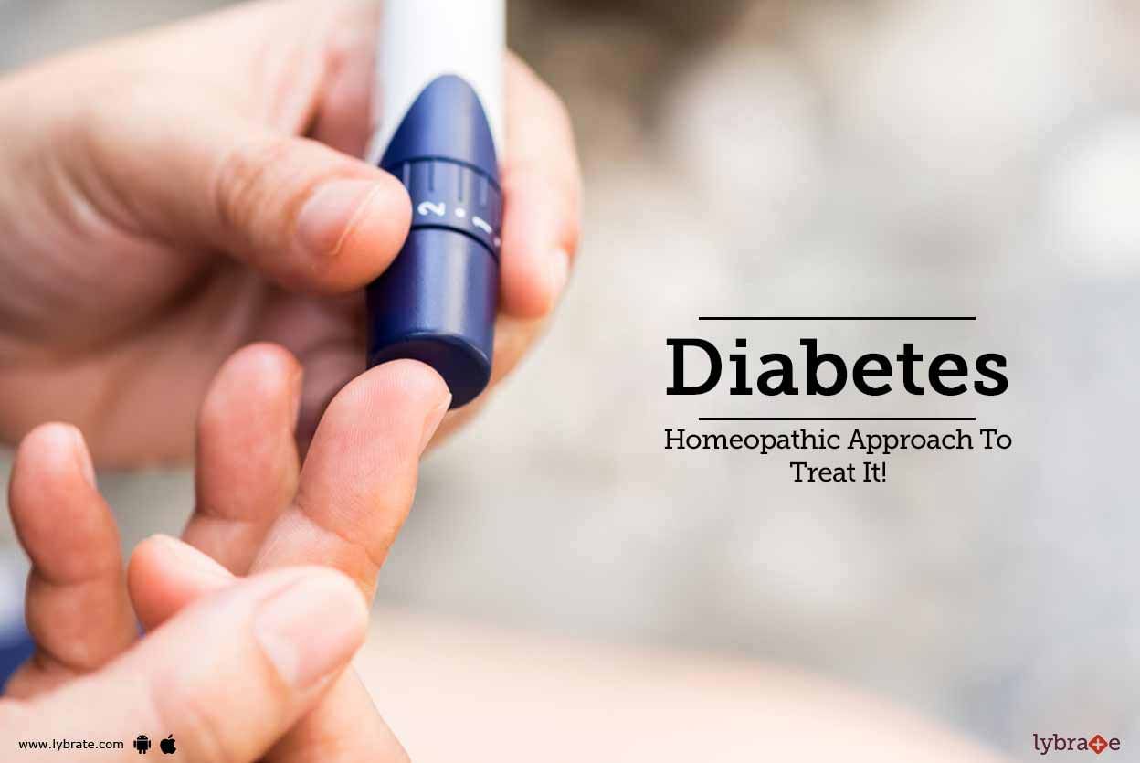 Diabetes - Homeopathic Approach To Treat It!