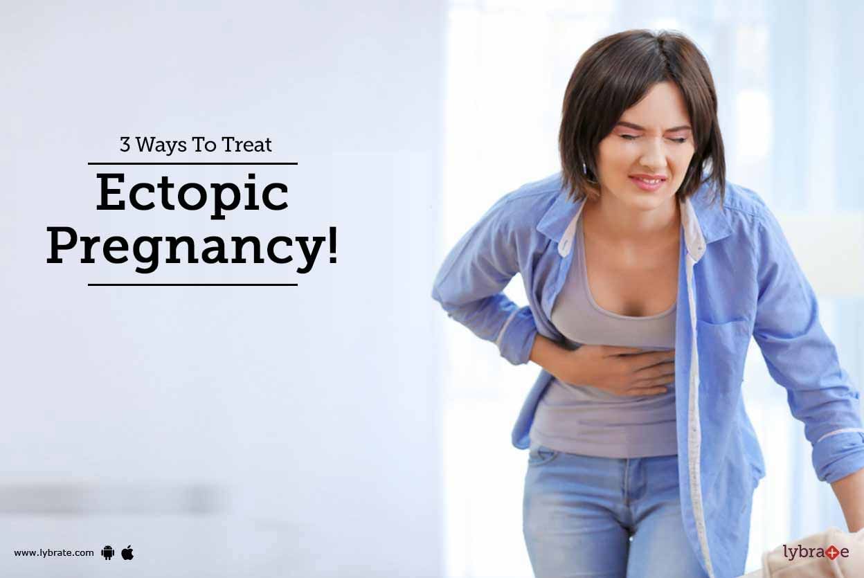 3 Ways To Treat Ectopic Pregnancy!