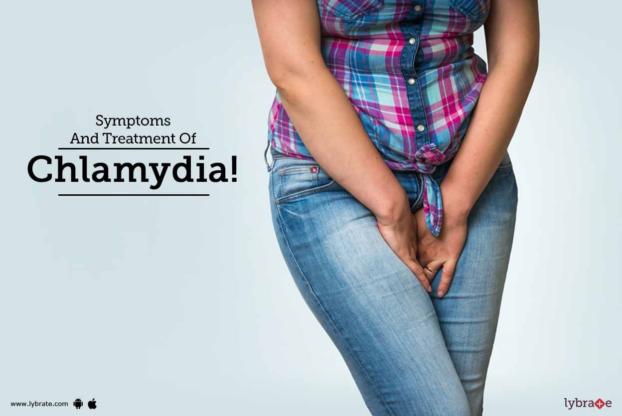 Symptoms And Treatment Of Chlamydia!