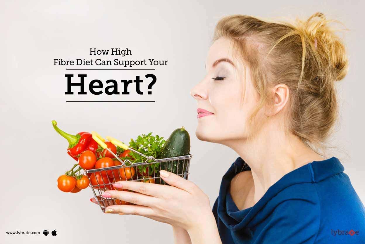 How High Fibre Diet Can Support Your Heart?