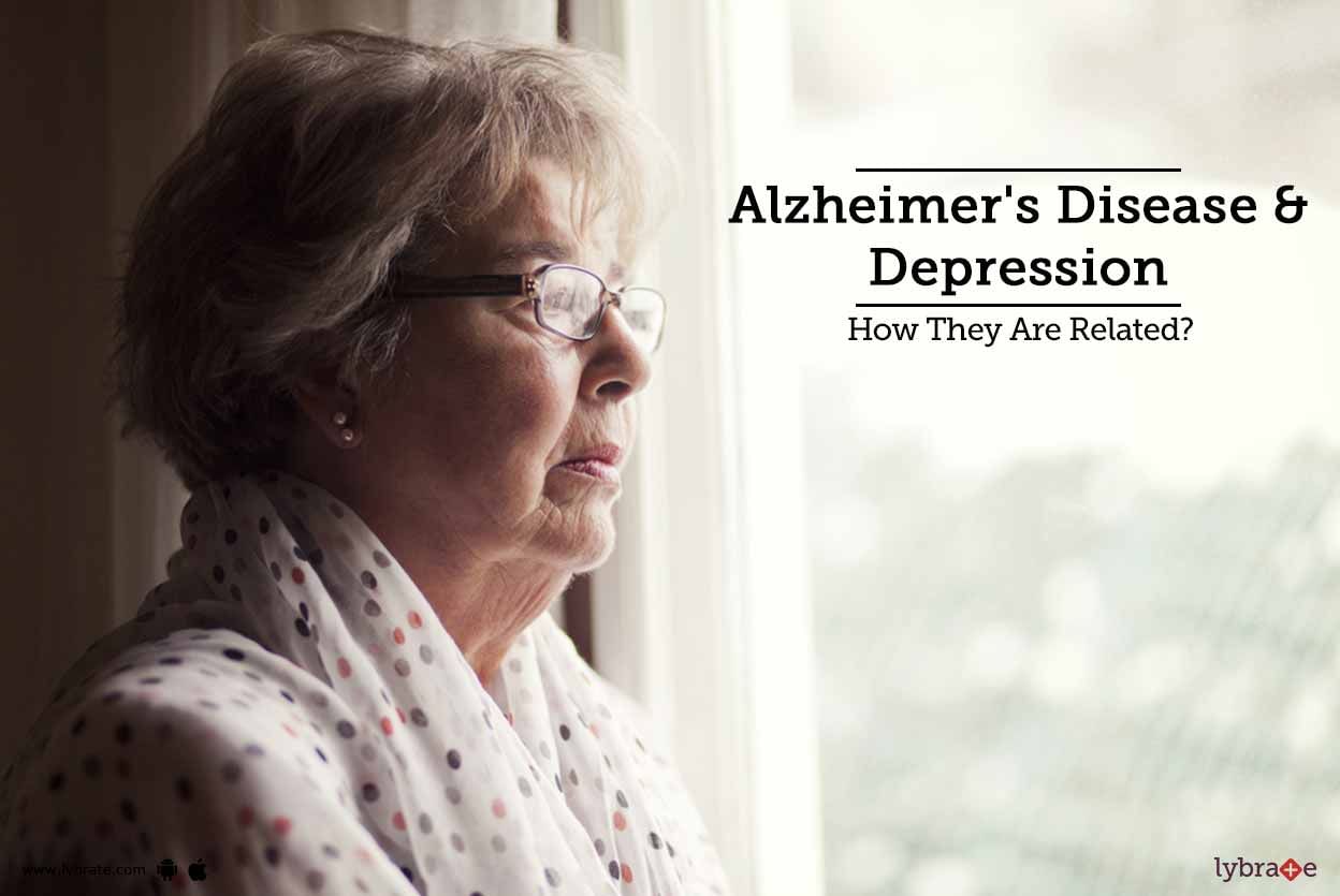 Alzheimer's Disease & Depression - How They Are Related?
