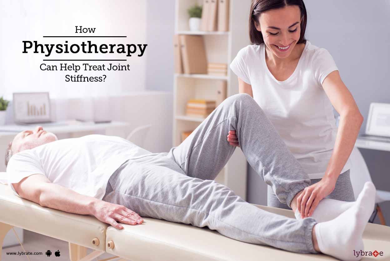 How Physiotherapy Can Help Treat Joint Stiffness?