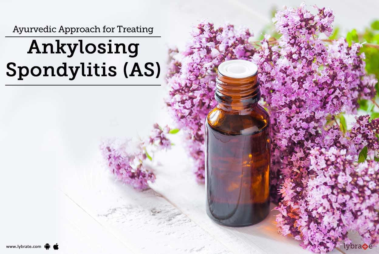 Ayurvedic Approach for Treating Ankylosing Spondylitis (AS)