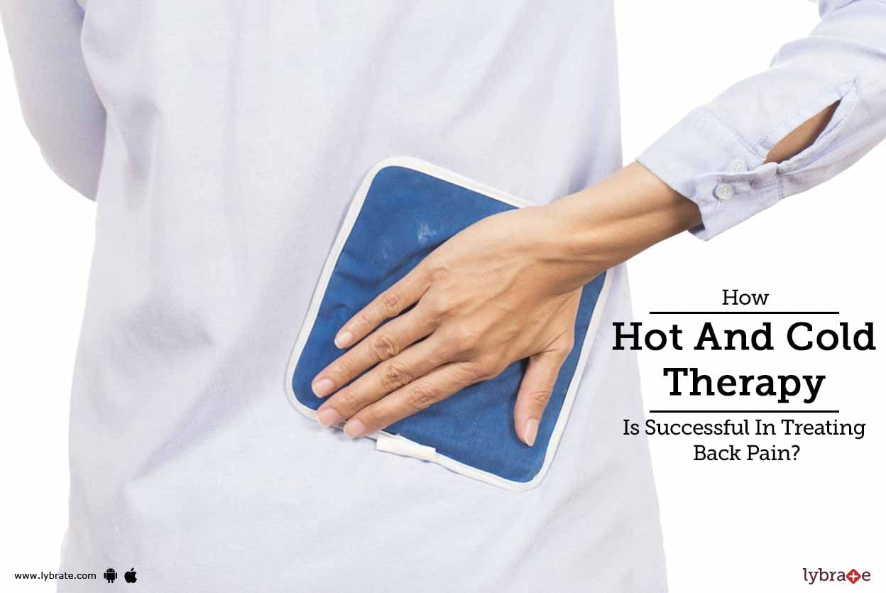 How Hot And Cold Therapy Is Successful In Treating Back Pain?