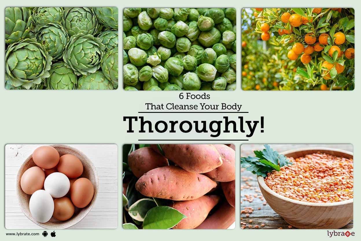 6 Foods That Cleanse Your Body Thoroughly!