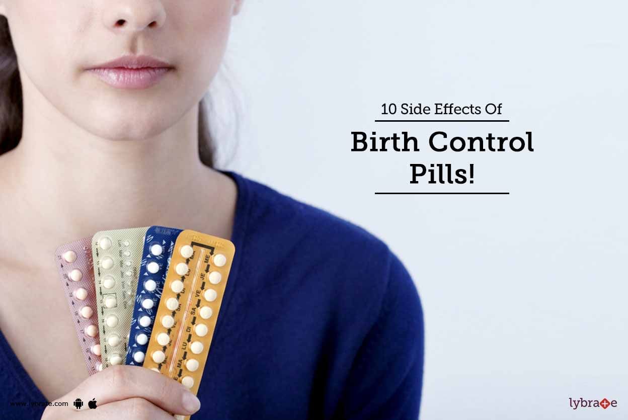 10 Side Effects Of Birth Control Pills!