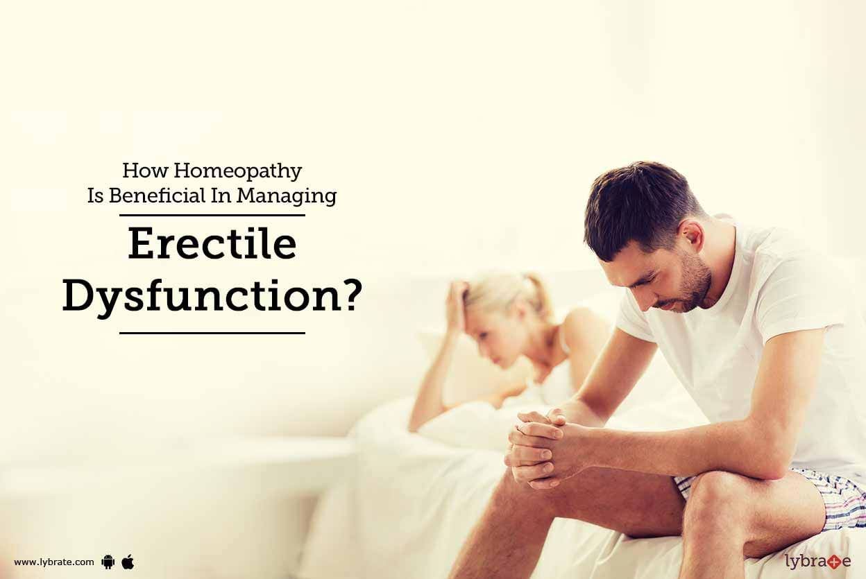 How Homeopathy Is Beneficial In Managing Erectile Dysfunction?