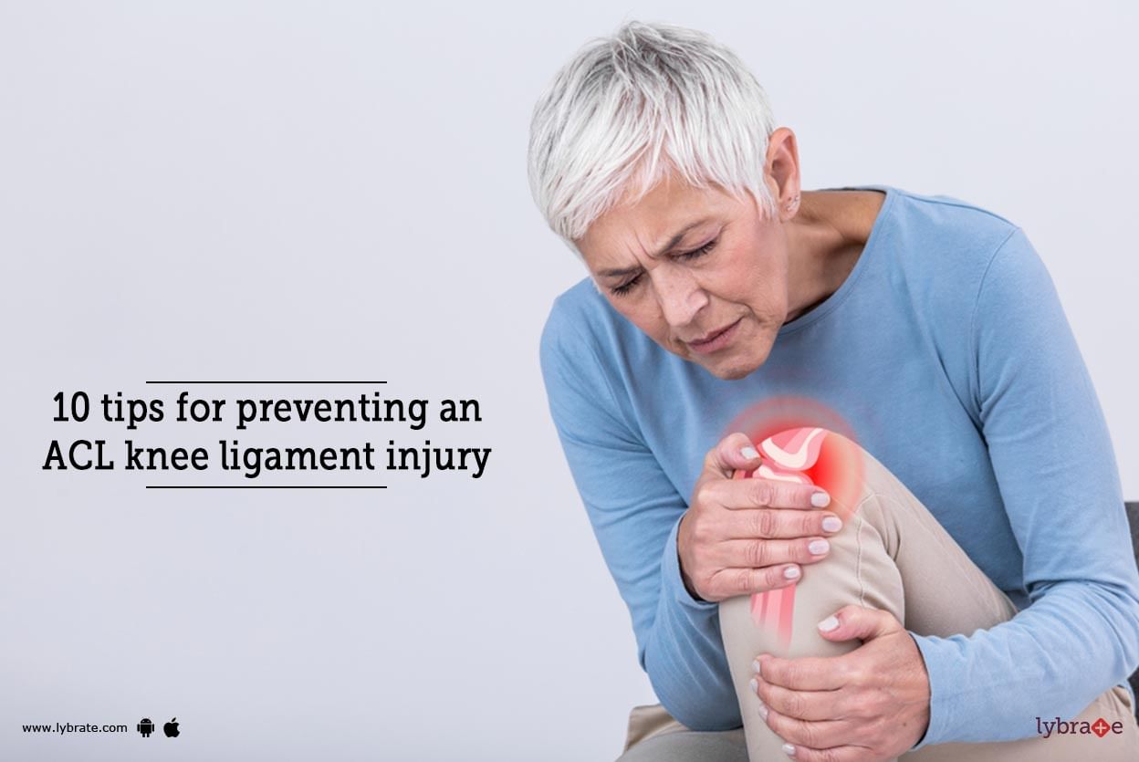 10 Tips for Preventing an ACL Knee Ligament Injury