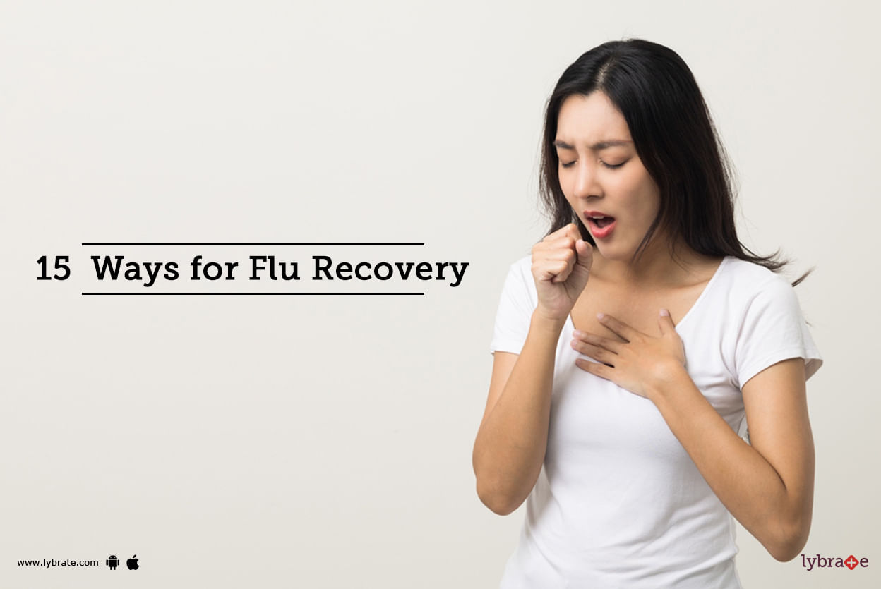 15 Tips for Flu Recovery: Hydrate, Sleep and More