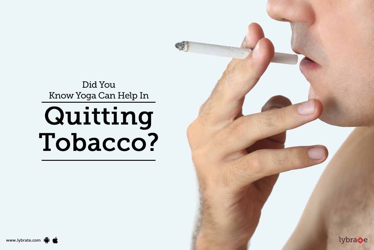 Did You Know Yoga Can Help In Quitting Tobacco?