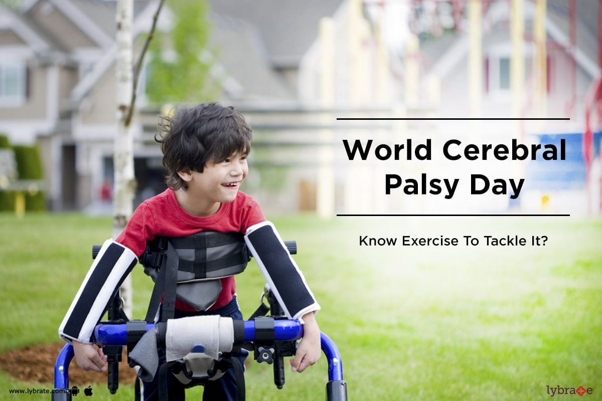 World Cerebral Palsy Day-  Know Exercise To Tackle It?