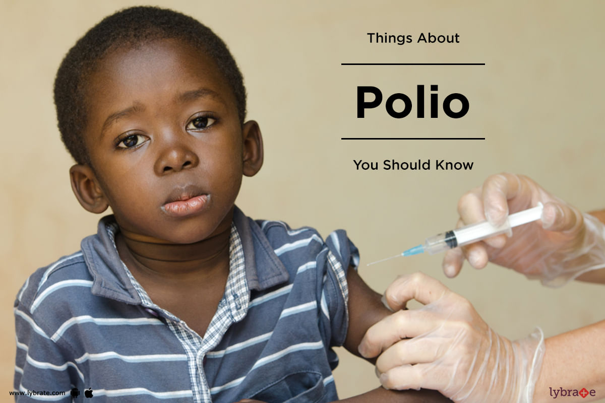 Things About Polio You Should Know