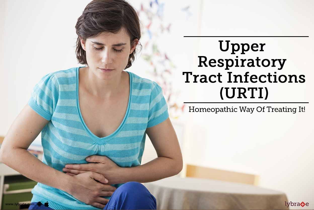 Upper Respiratory Tract Infections (URTI) - Homeopathic Way Of Treating It!