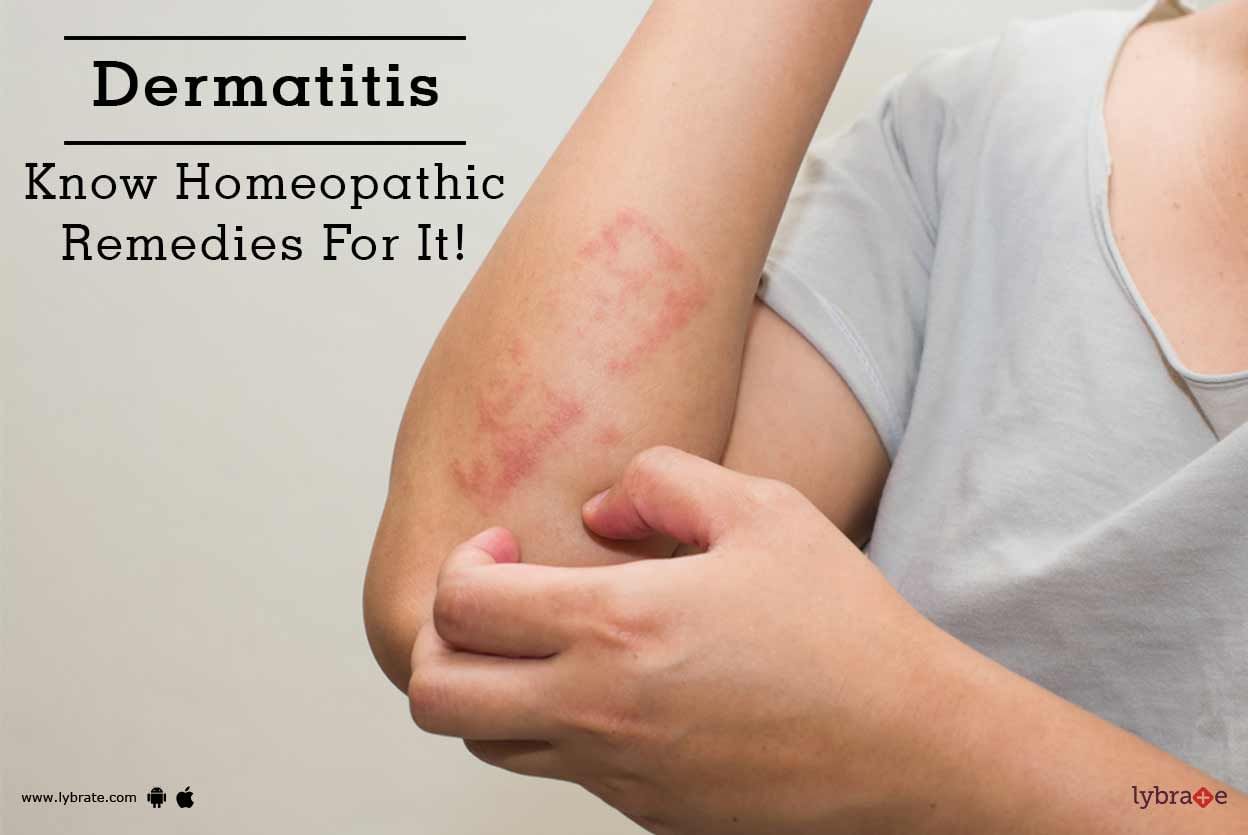 Dermatitis - Know Homeopathic Remedies For It!