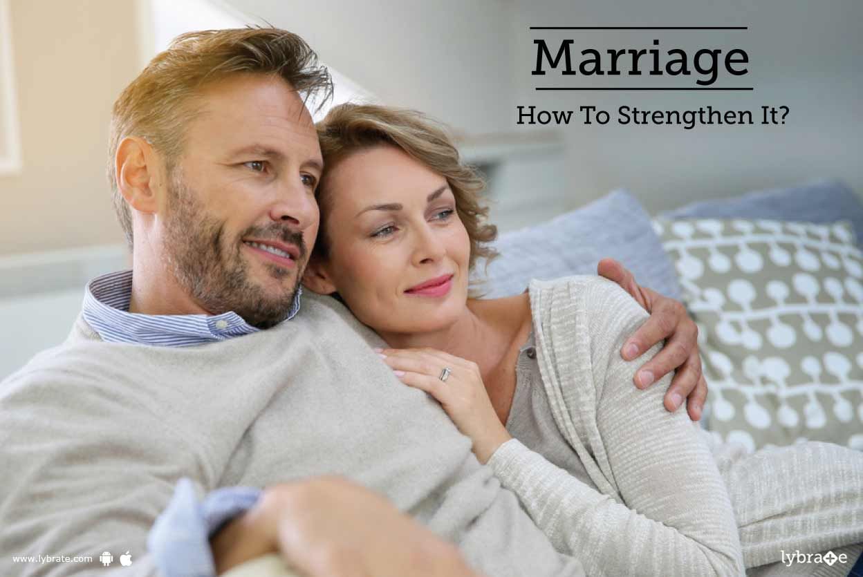 Marriage - How To Strengthen It?