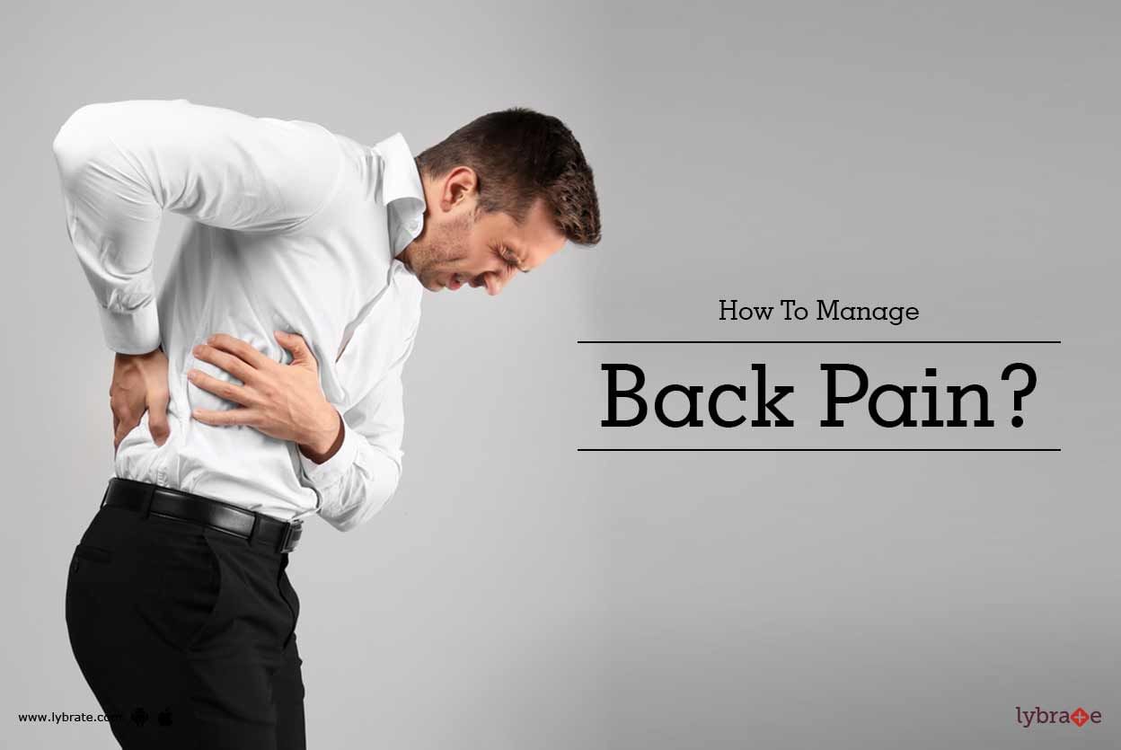 How To Manage Back Pain?