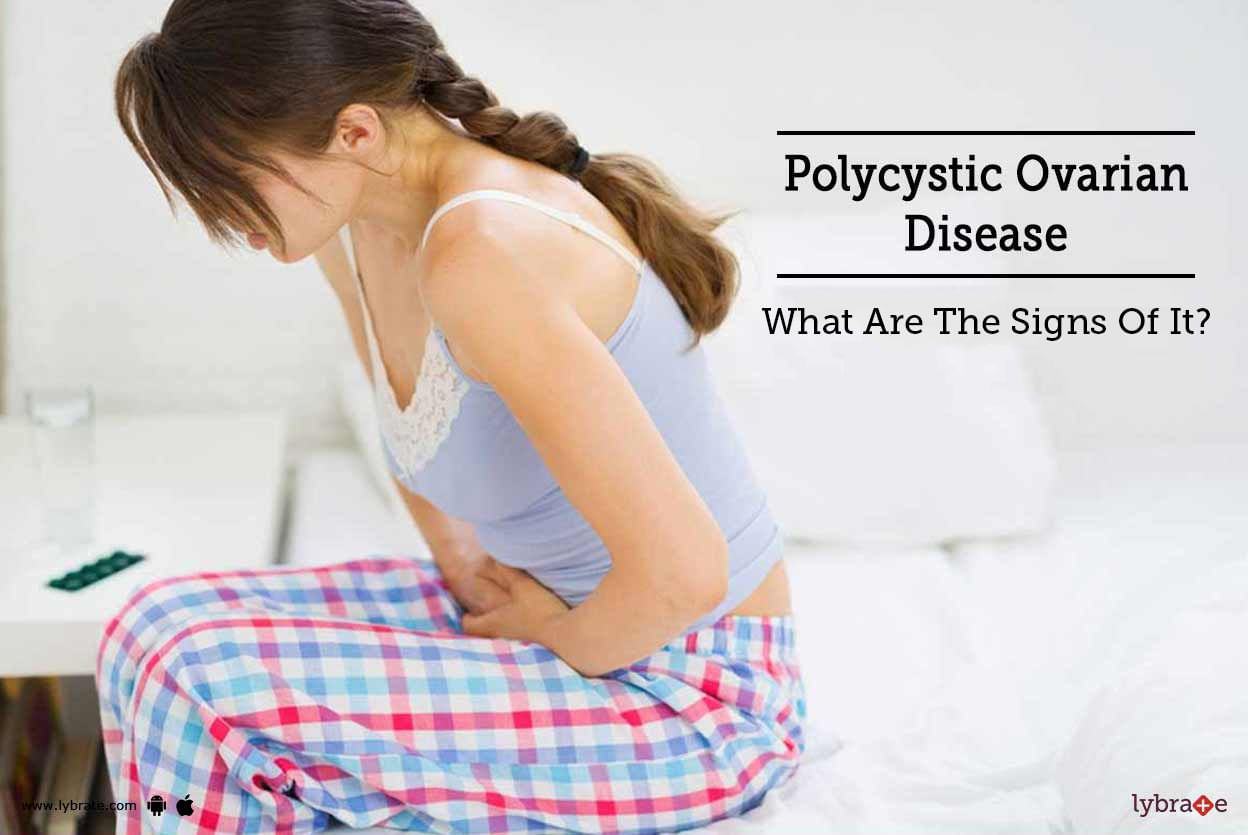 Polycystic Ovarian Disease - What Are The Signs Of It?