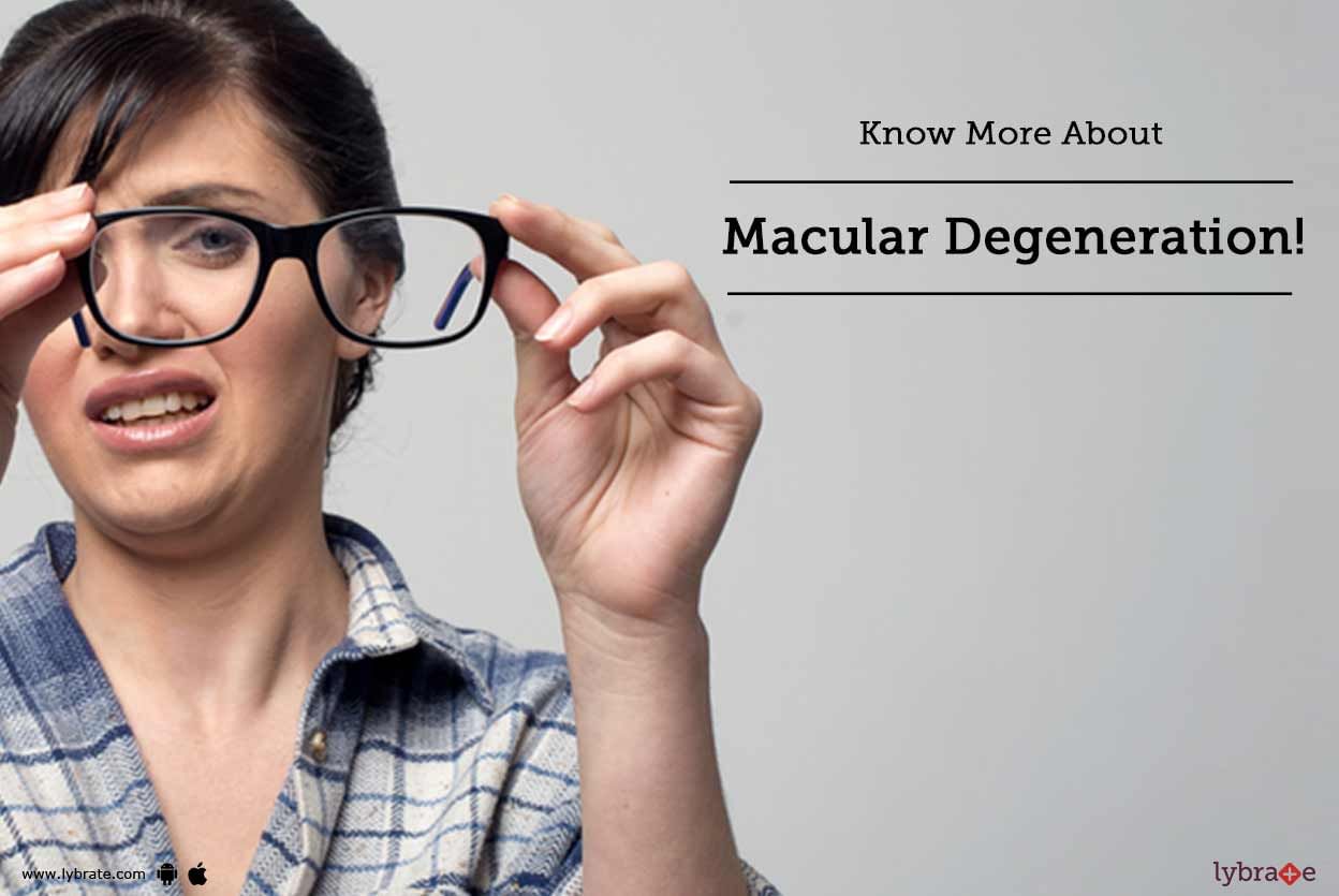 Know More About Macular Degeneration!