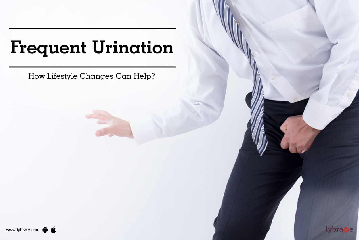 Frequent Urination - How Lifestyle Changes Can Help?