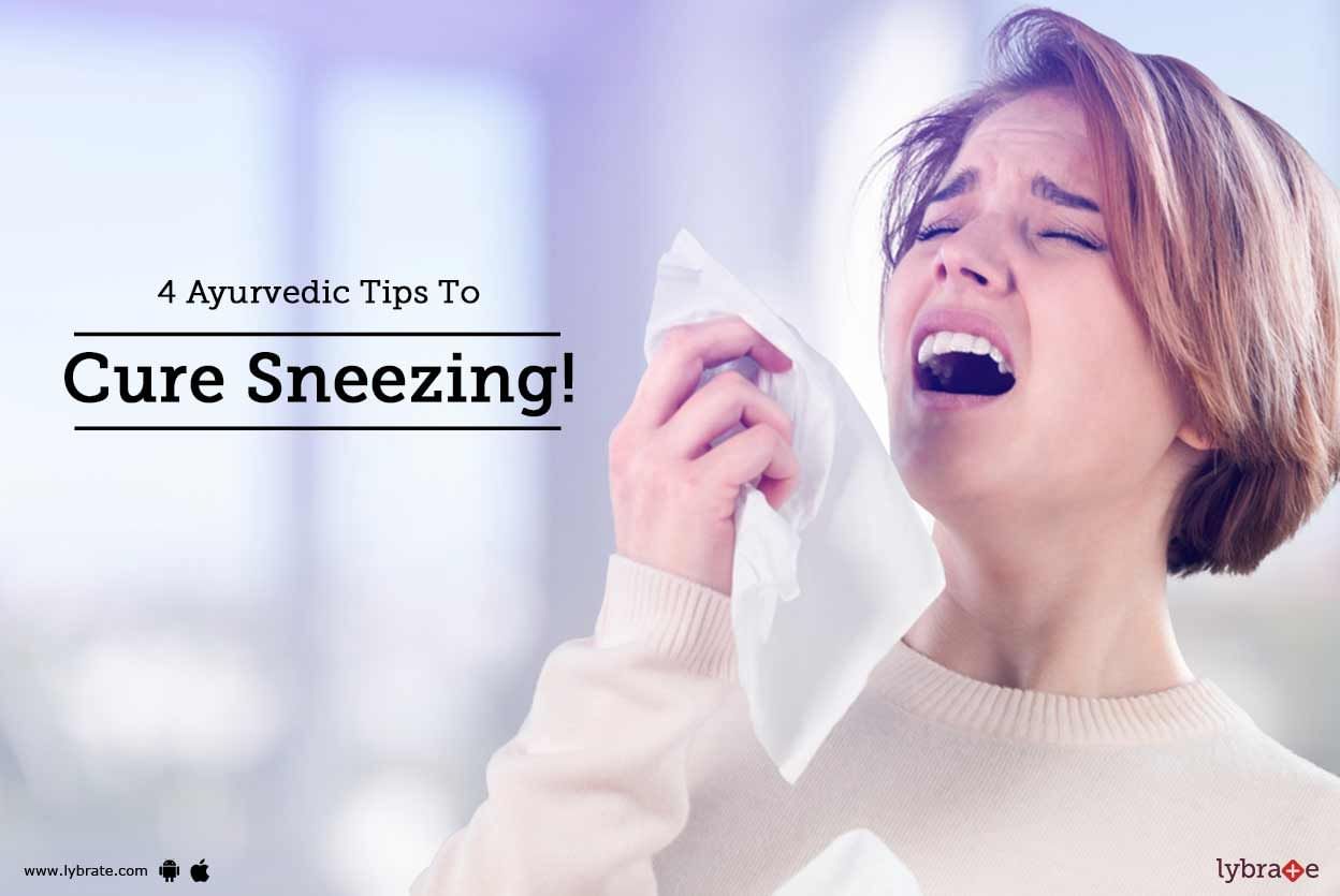 4 Ayurvedic Tips To Cure Sneezing!