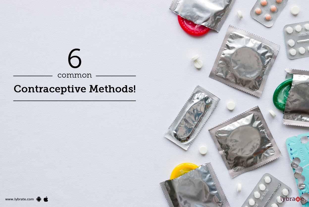 7 Common Contraceptive Methods!