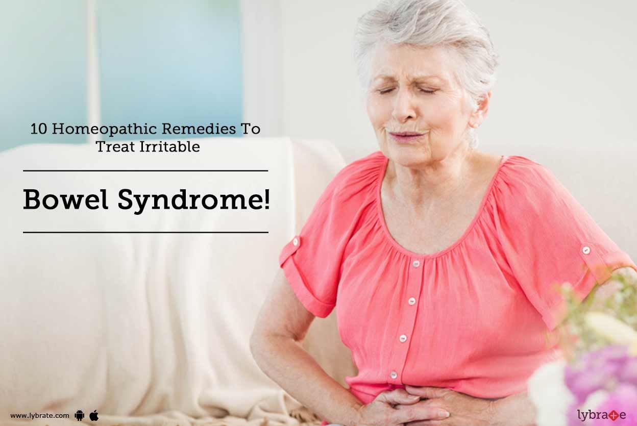 10 Homeopathic Remedies To Treat Irritable Bowel Syndrome!