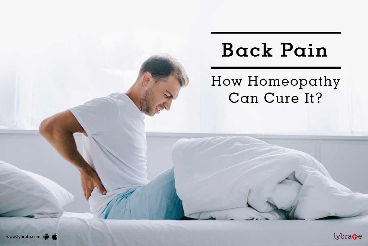Back Pain - How Homeopathy Can Cure It?