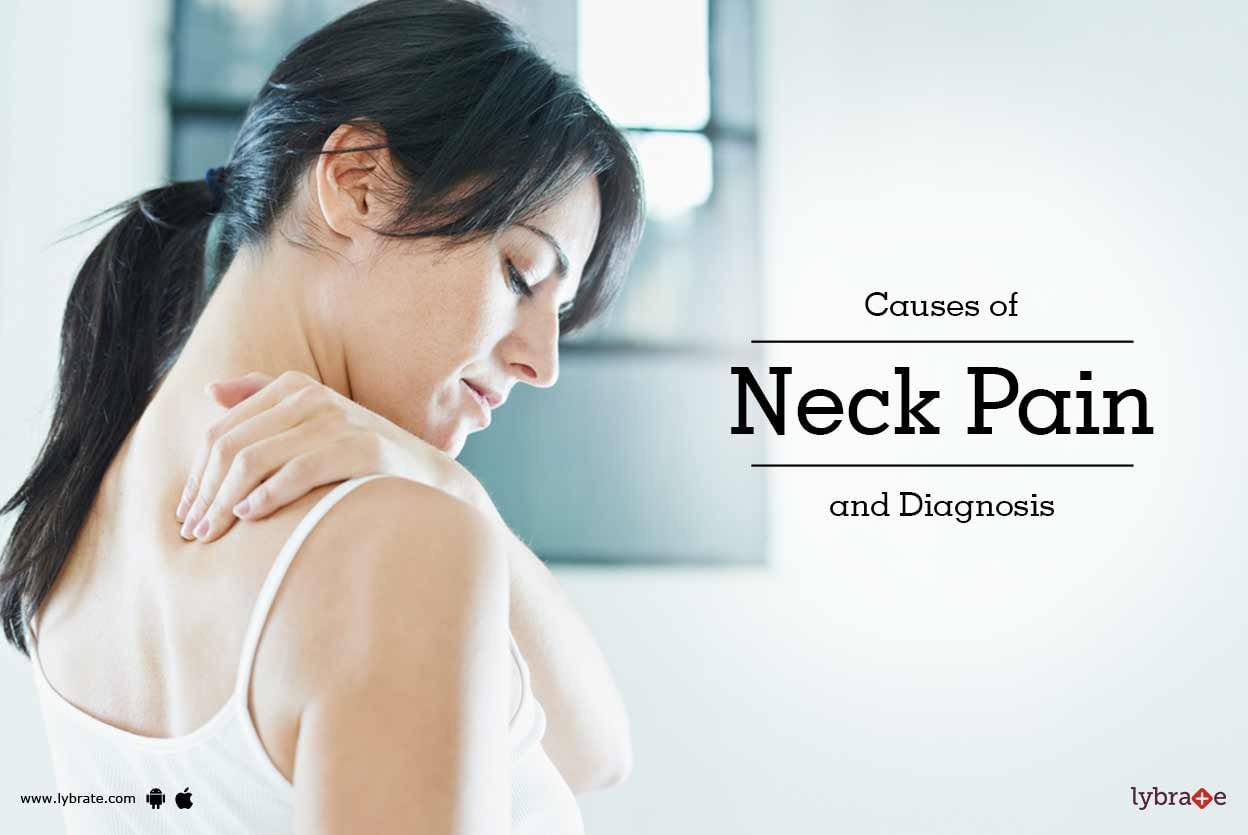 Causes of Neck Pain and Diagnosis