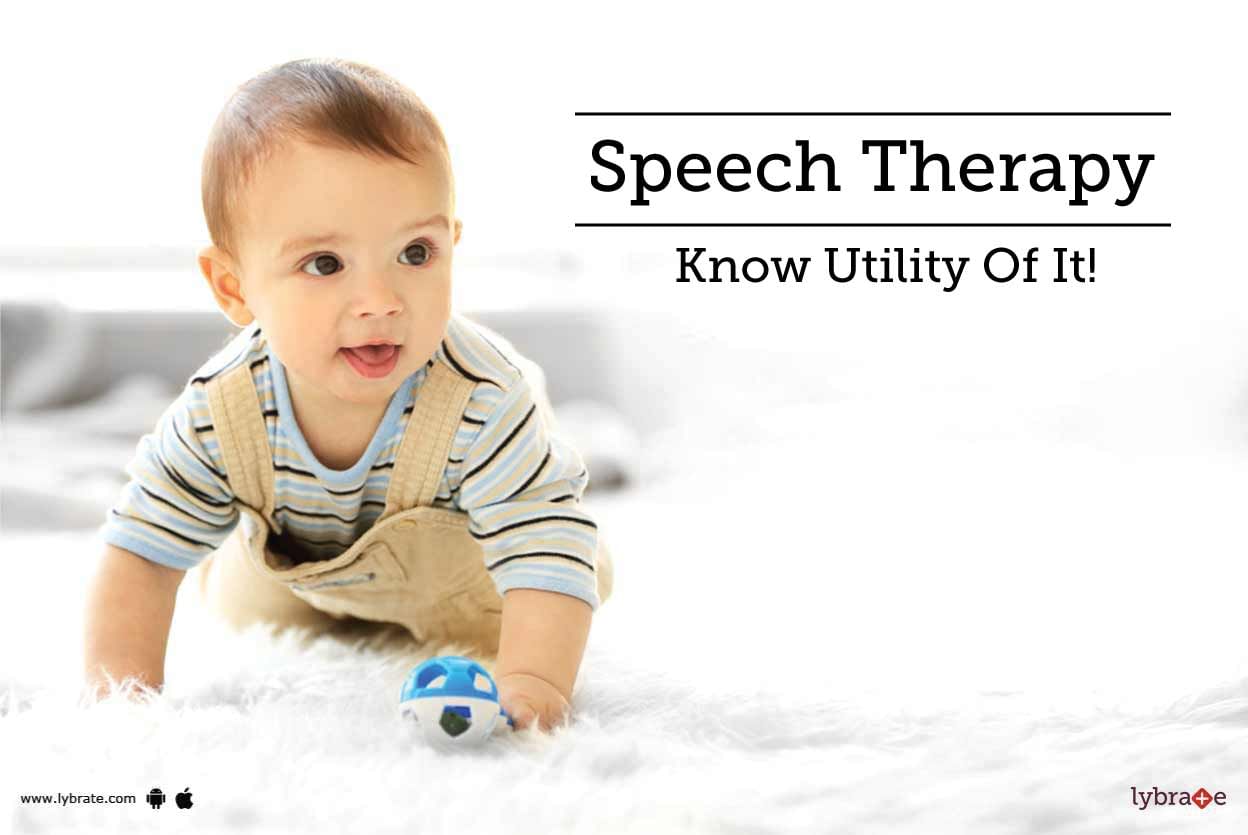 Speech Therapy - Know Utility Of It!