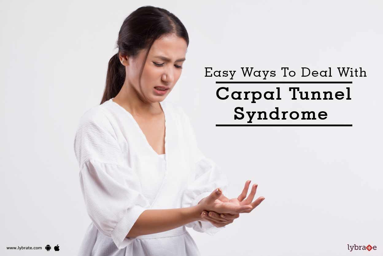 Easy Ways To Deal With Carpal Tunnel Syndrome