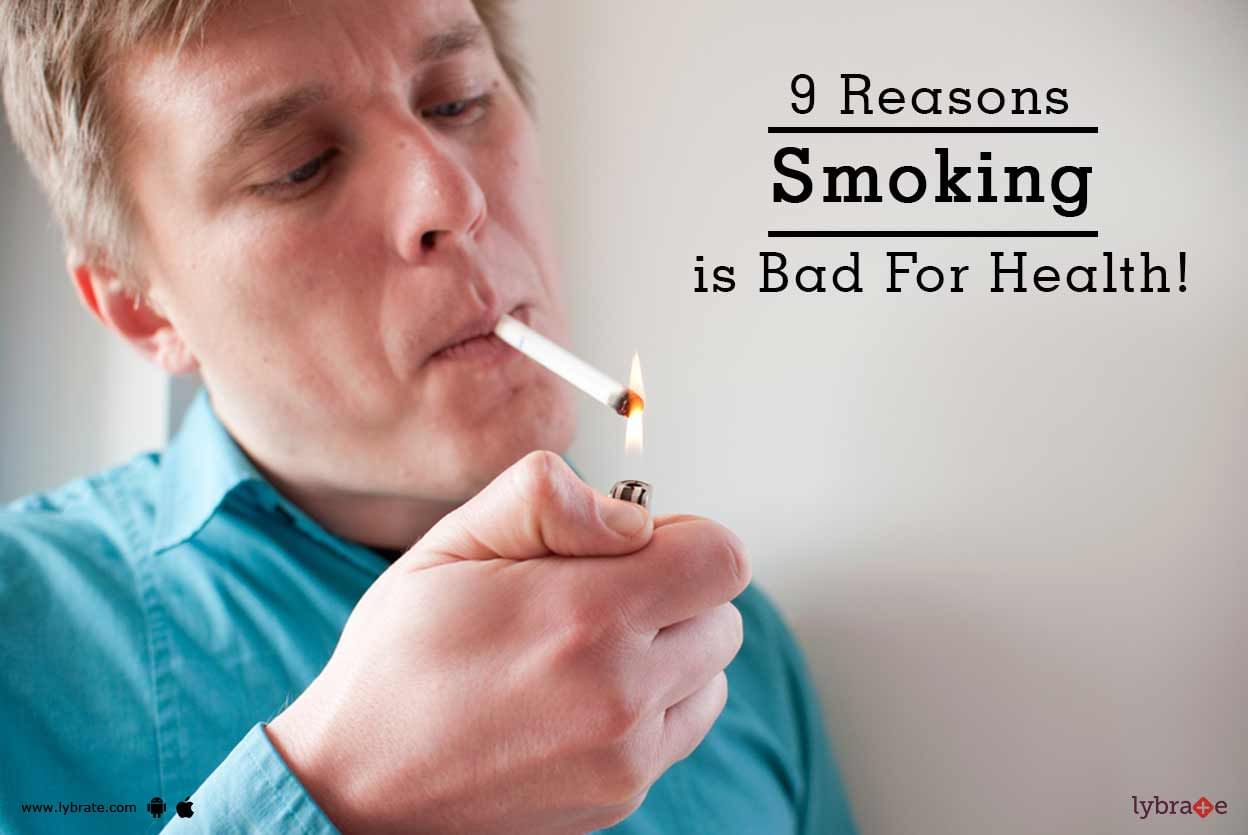 9 Reasons Smoking is Bad For Health!