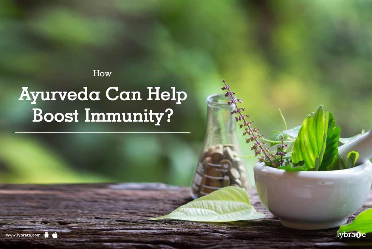 How Ayurveda Can Help Boost Immunity?