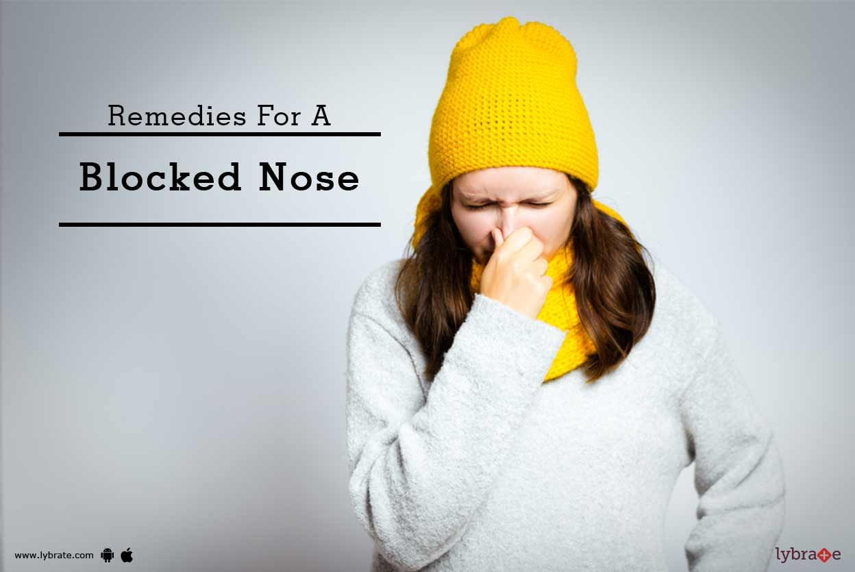 Remedies For A Blocked Nose