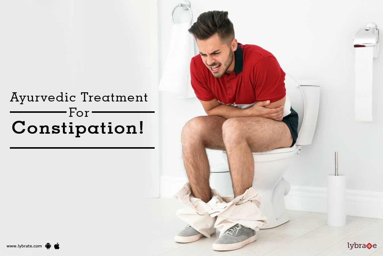 Ayurvedic Treatment For Constipation!