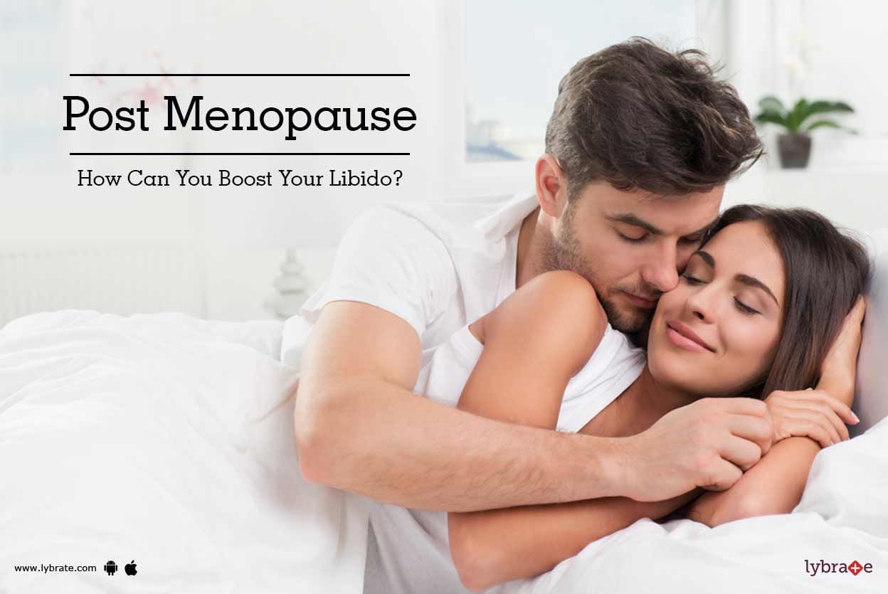 Post Menopause - How Can You Boost Your Libido?