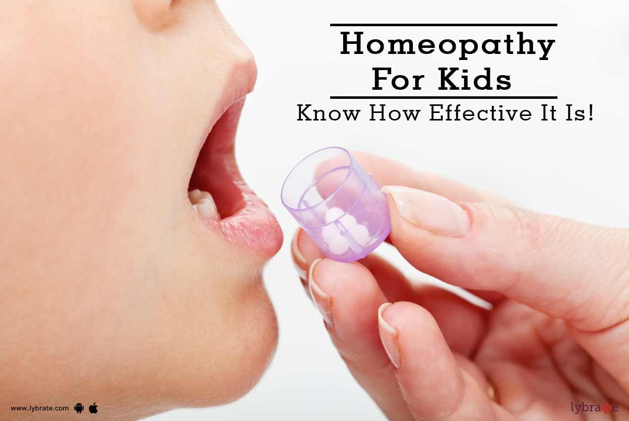 Homeopathy For Kids - Know How Effective It Is!