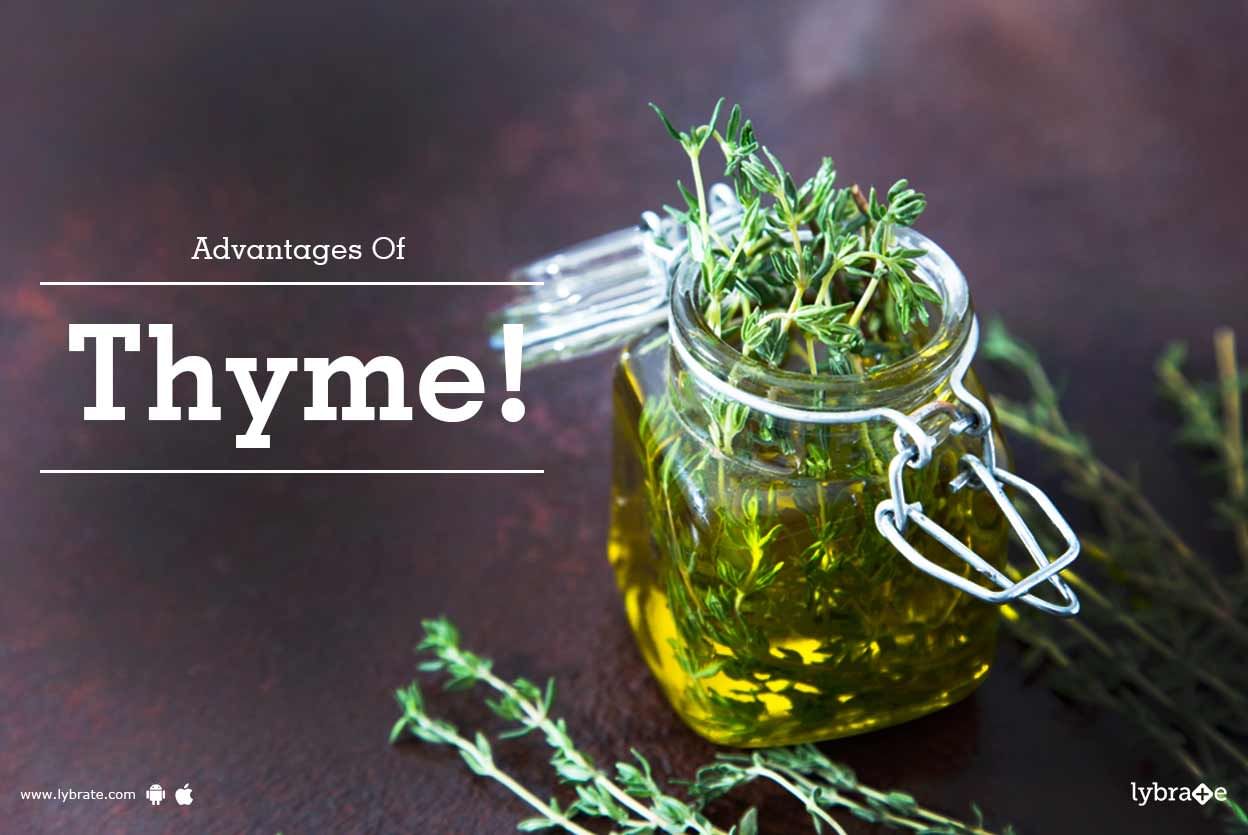 Advantages Of Thyme!