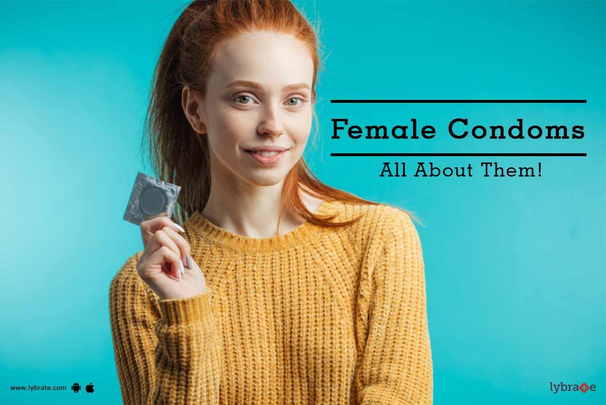 Female Condoms - All About Them!
