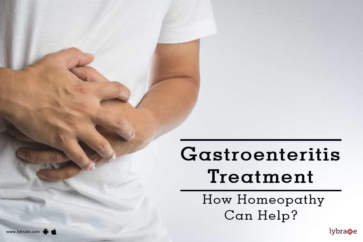 Gastroenteritis Treatment - How Homeopathy Can Help?