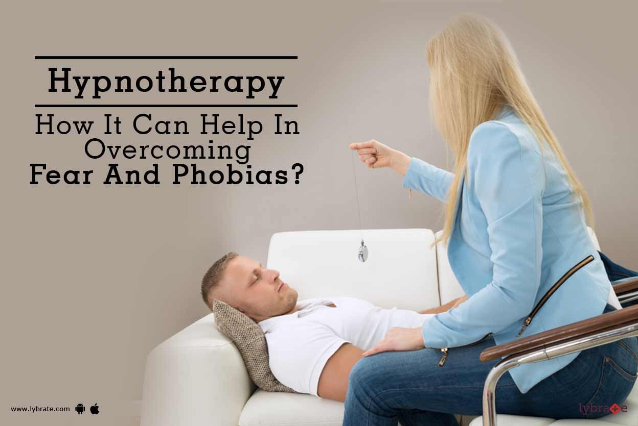Hypnotherapy - How It Can Help In Overcoming Fear And Phobias?