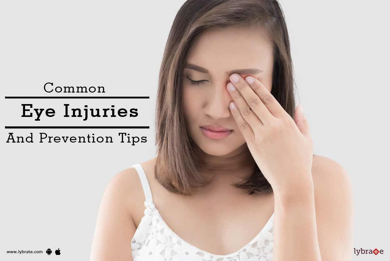 Common Eye Injuries And Prevention Tips