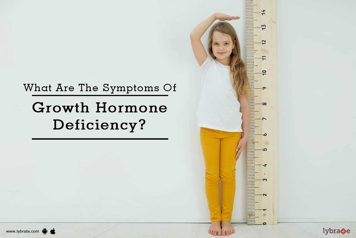What Are The Symptoms Of Growth Hormone Deficiency?