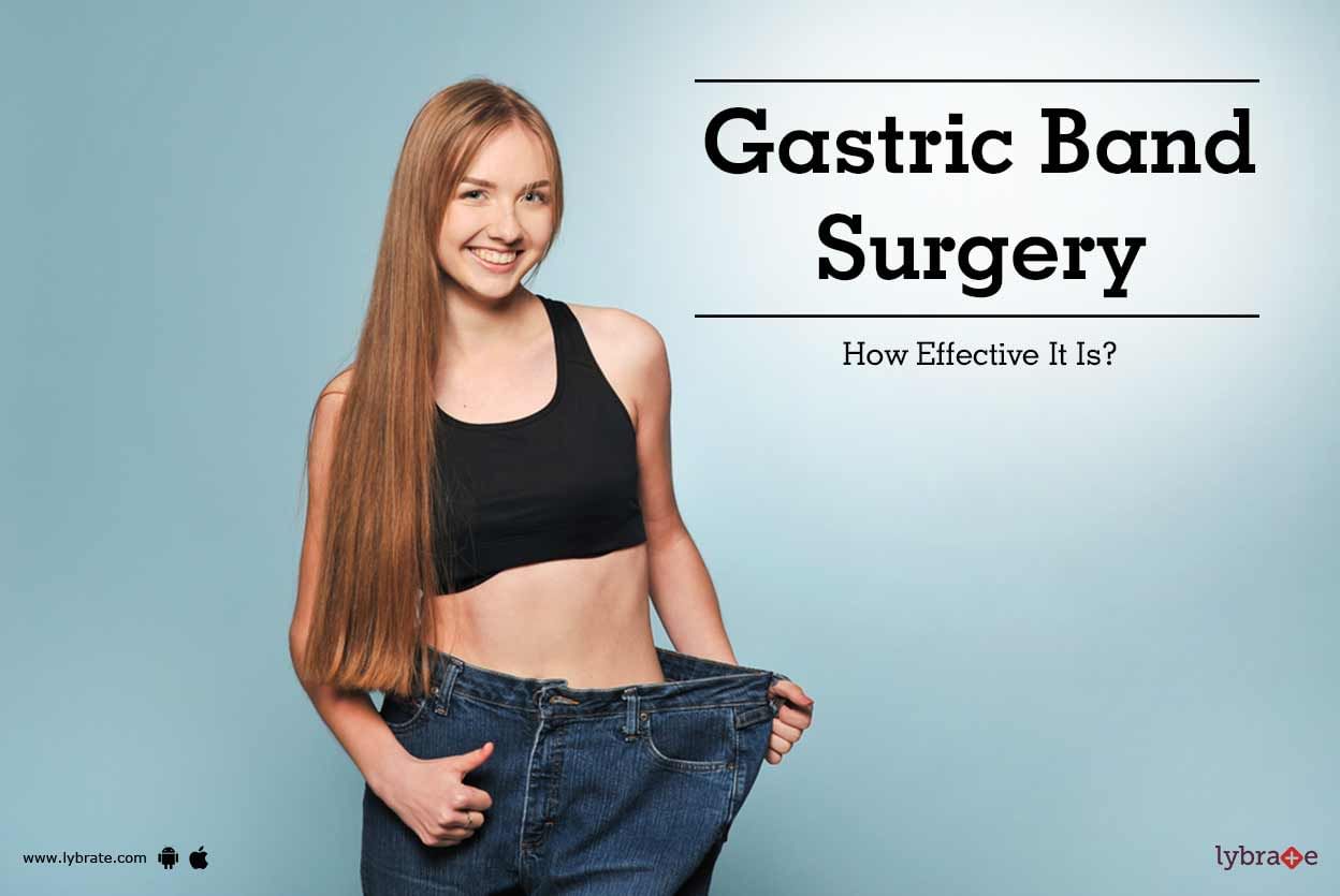 Gastric Band Surgery - How Effective It Is?