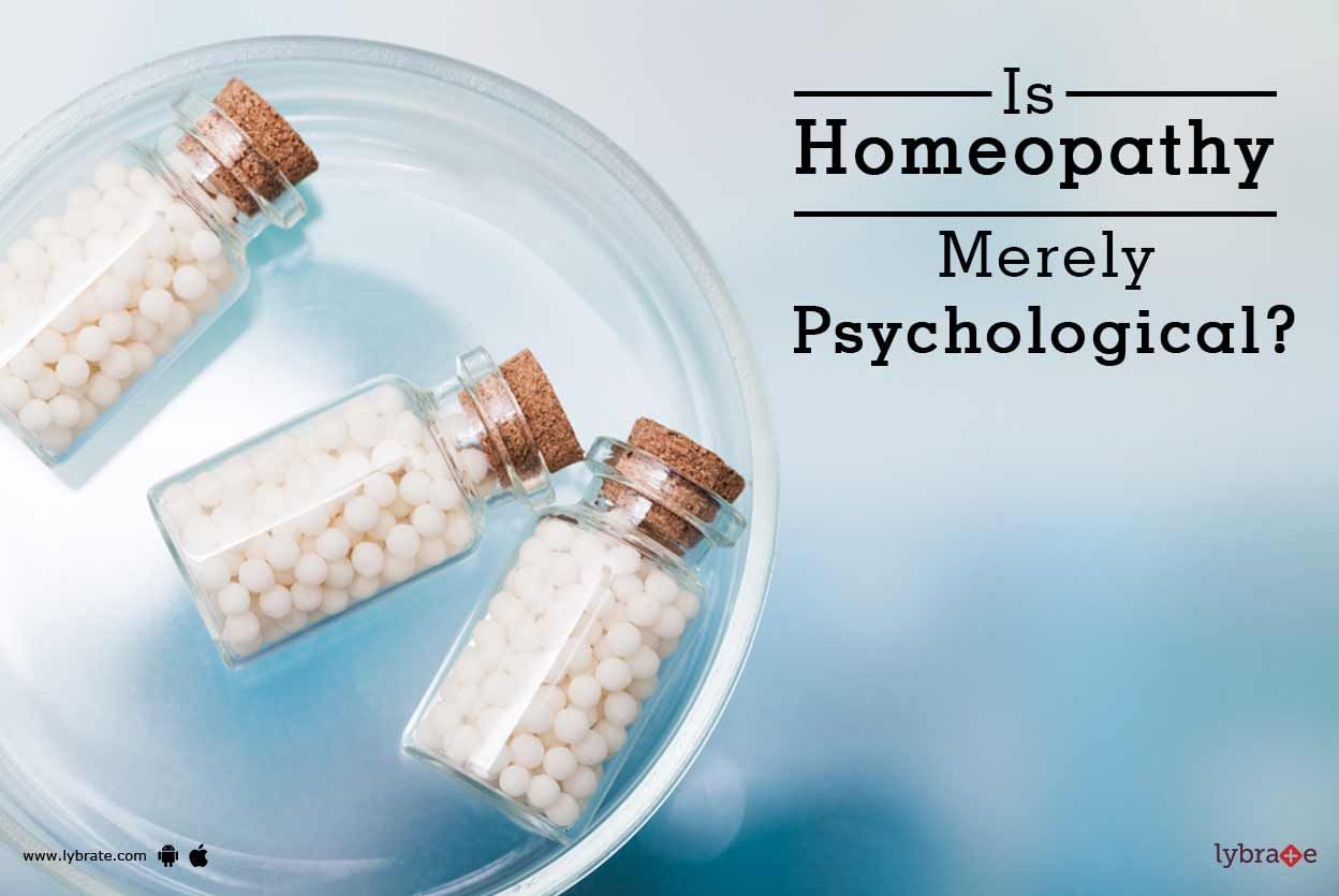 Is Homeopathy Merely Psychological?