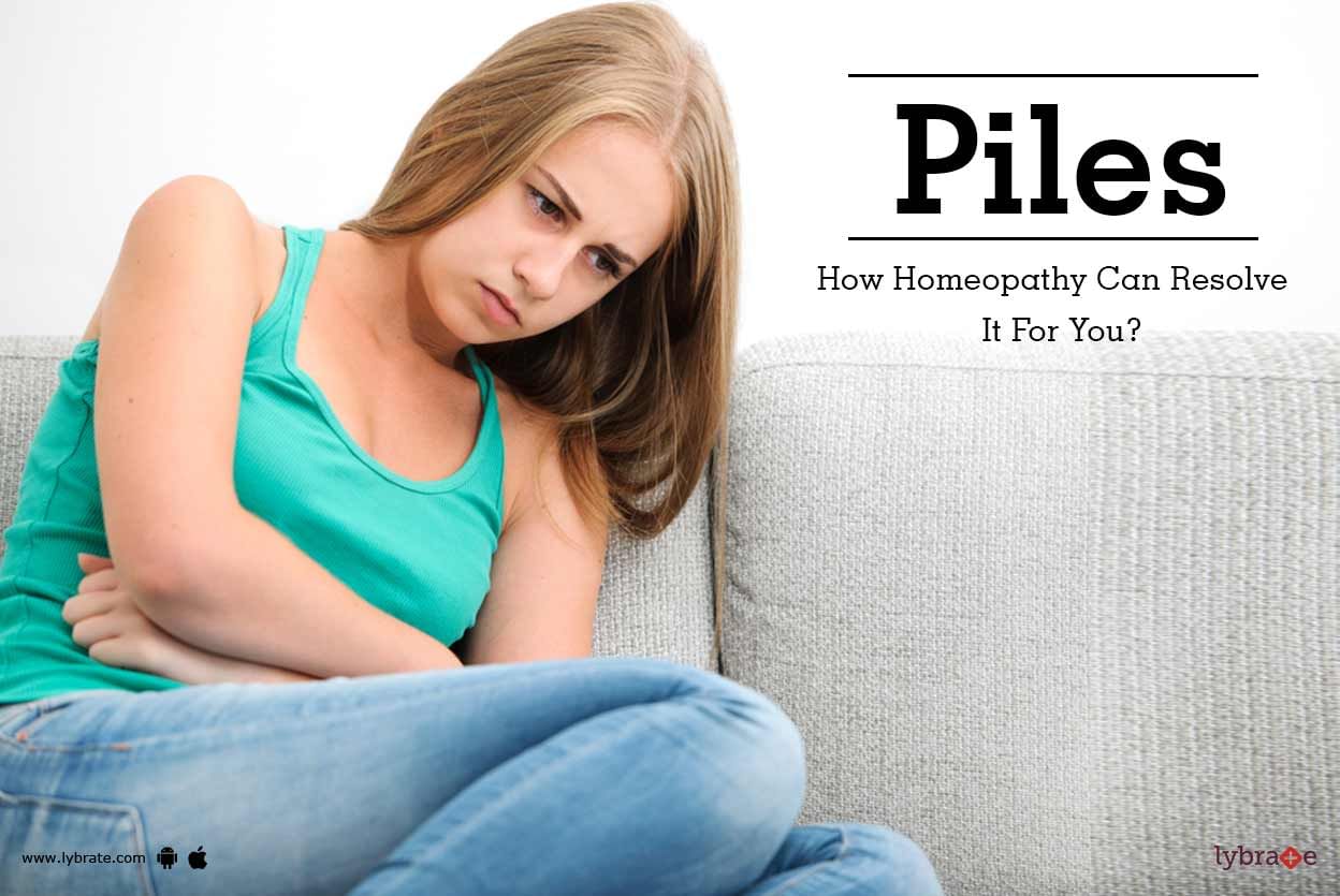Piles - How Homeopathy Can Resolve It For You?