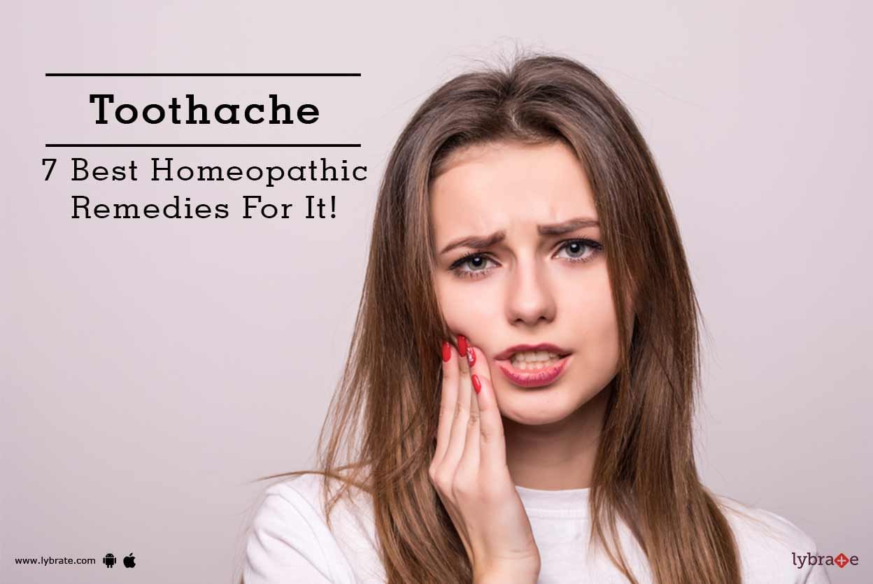 Toothache - 7 Best Homeopathic Remedies For It!