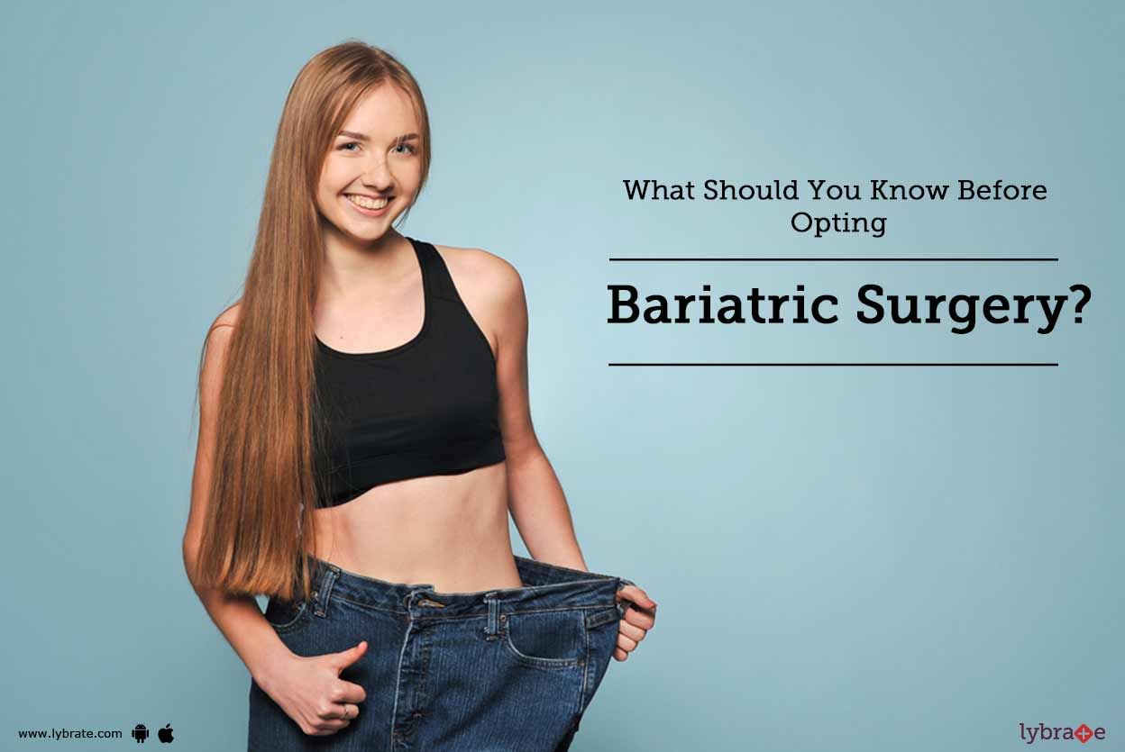 What Should You Know Before Opting Bariatric Surgery?